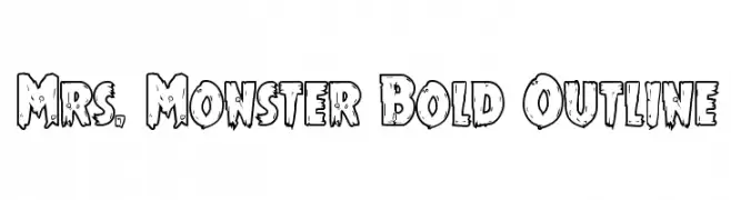 Mrs. Monster Bold Outline 
