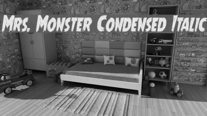 Mrs. Monster Condensed Italic Font examples