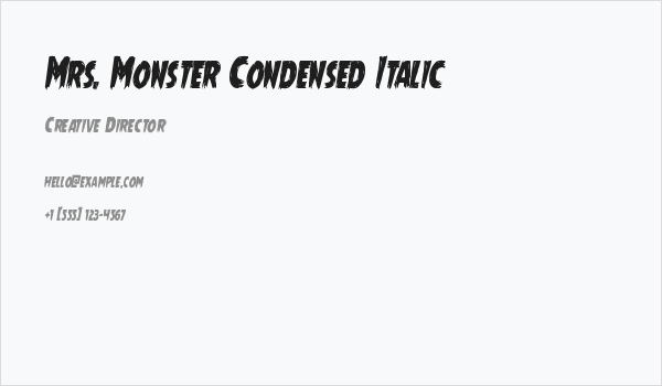 Mrs. Monster Condensed Italic Business Card