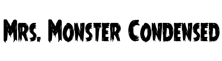 Mrs. Monster Condensed  font caratteri gratis