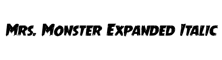 Mrs. Monster Expanded Italic  les polices de caractères gratuit tlcharger