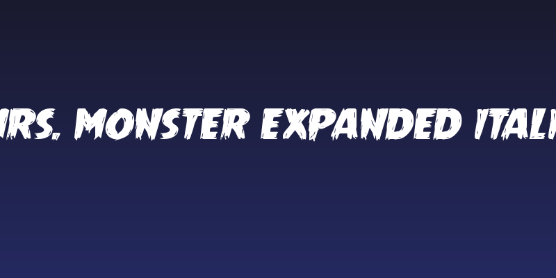 Mrs. Monster Expanded Italic Social Header
