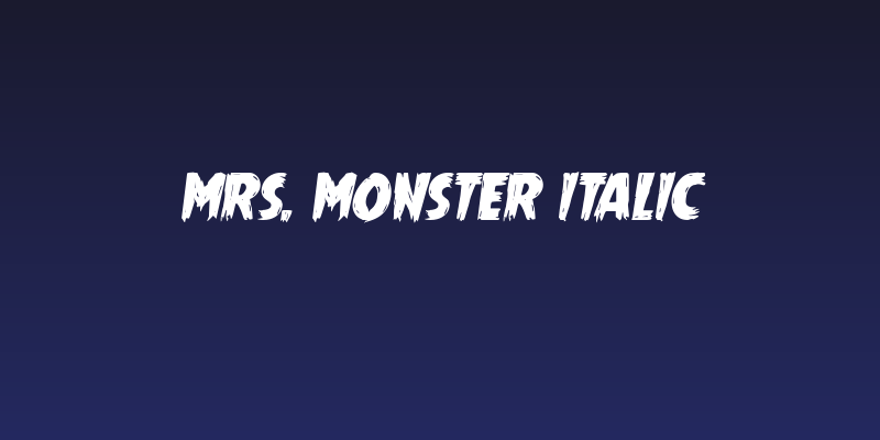 Mrs. Monster Italic Social Header
