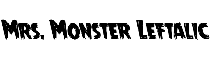 Mrs. Monster Leftalic  les polices de caractères gratuit tlcharger