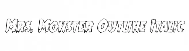 Mrs. Monster Outline Italic 