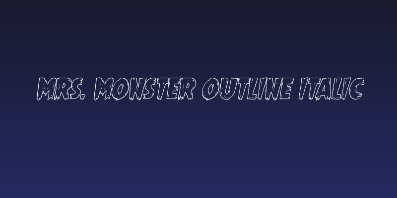 Mrs. Monster Outline Italic Social Header