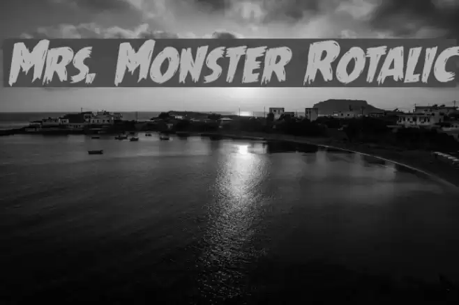 Mrs. Monster Rotalic Fonte examples