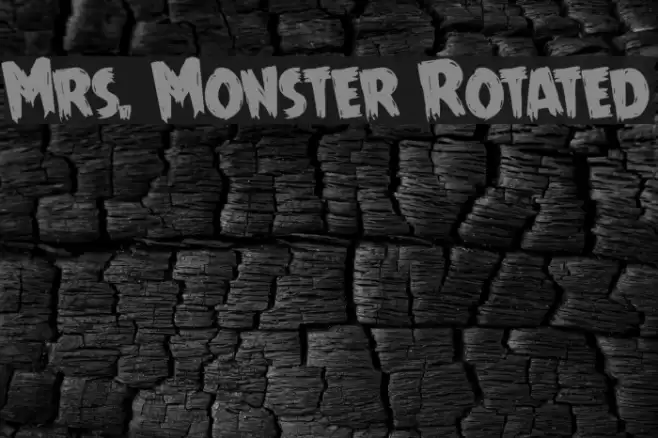 Mrs. Monster Rotated Font examples