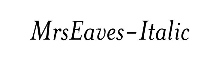 MrsEaves-Italic Font