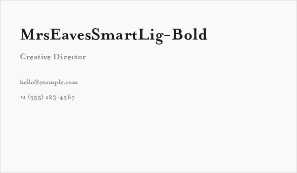 MrsEavesSmartLig-Bold Business Card