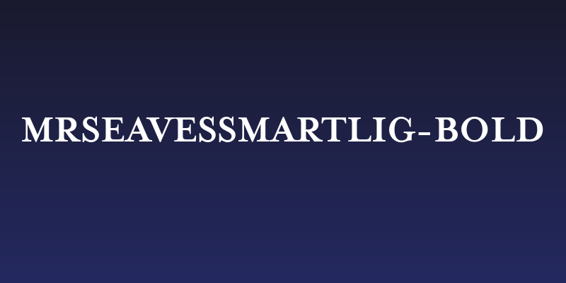 MrsEavesSmartLig-Bold Social Header
