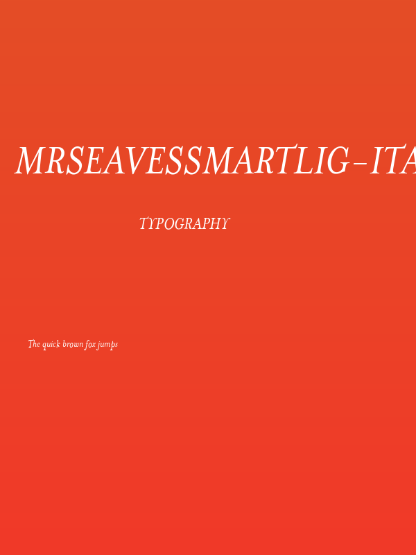 MrsEavesSmartLig-Italic Poster