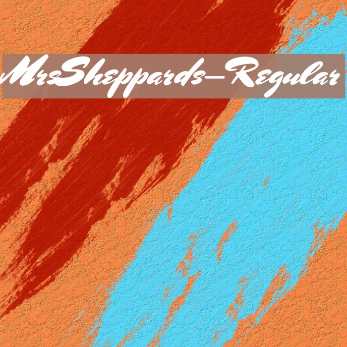 MrsSheppards-Regular Font examples