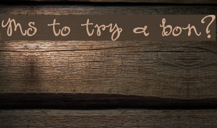 Ms to try a bon? Font examples
