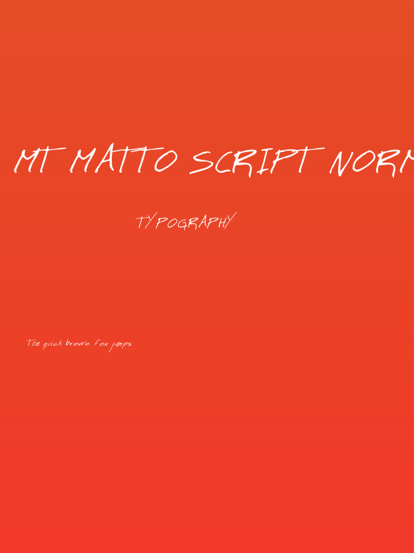 MT Matto Script Normal Poster
