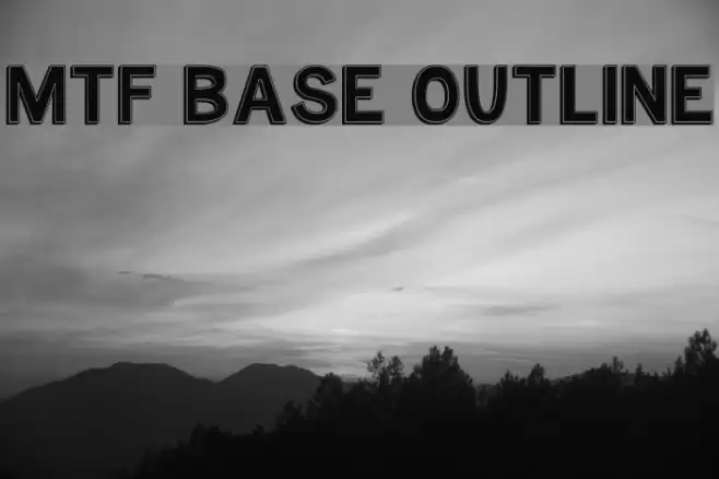 MTF Base Outline Шрифта examples