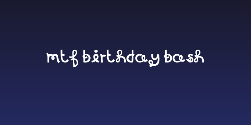MTF Birthday Bash Social Header