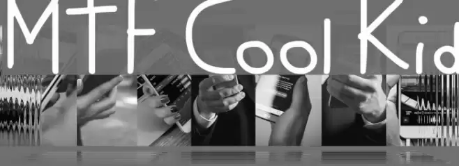 MTF Cool Kid Font examples