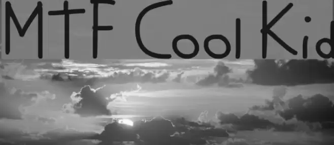MTF Cool Kid Font examples