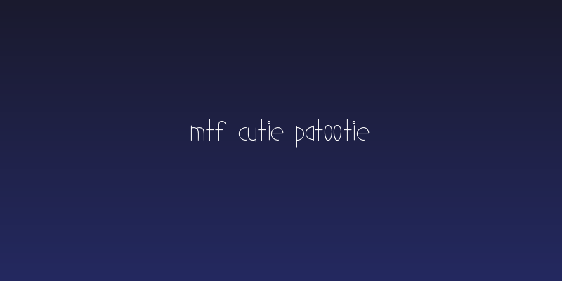 MTF Cutie Patootie Social Header