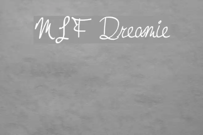 MTF Dreamie Font examples