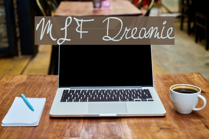 MTF Dreamie Font examples