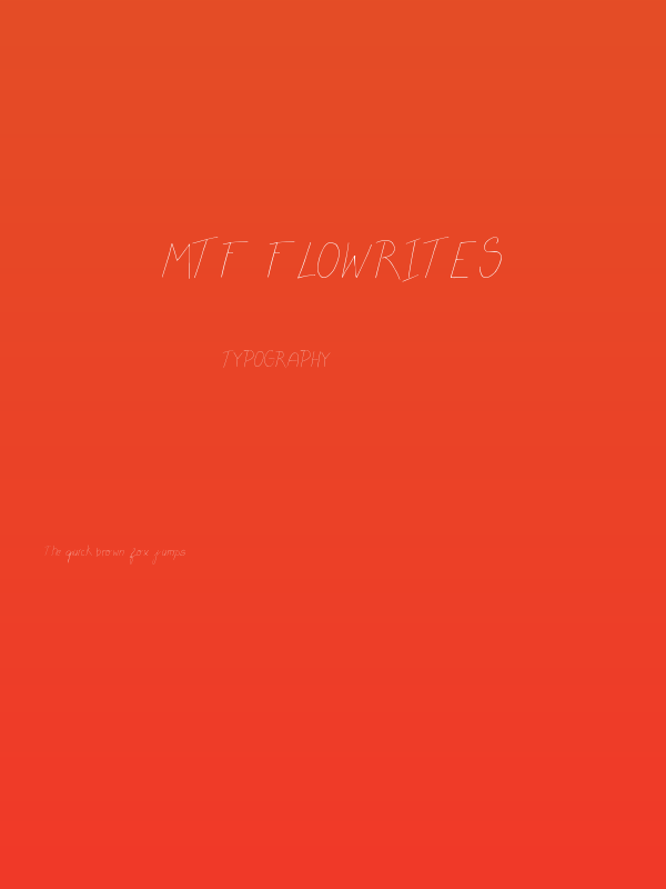 MTF Flowrites Poster