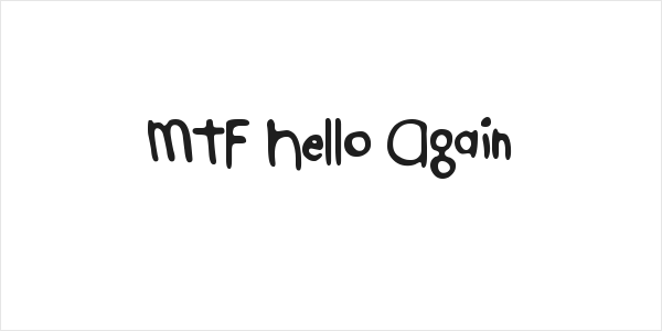 MTF Hello Again Logo