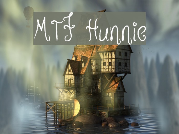 MTF Hunnie Font examples