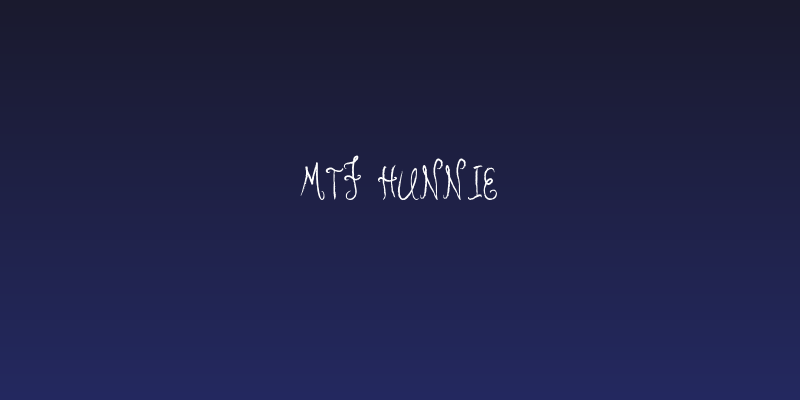 MTF Hunnie Social Header