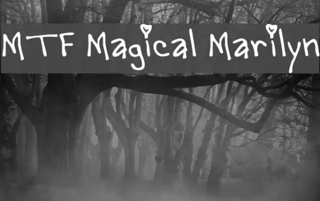MTF Magical Marilyn Font examples
