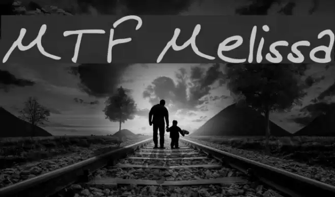 MTF Melissa Font examples