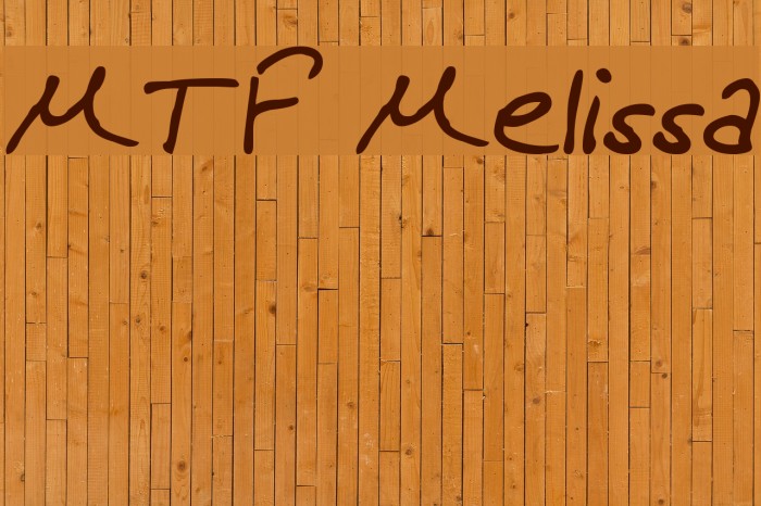 MTF Melissa Font examples
