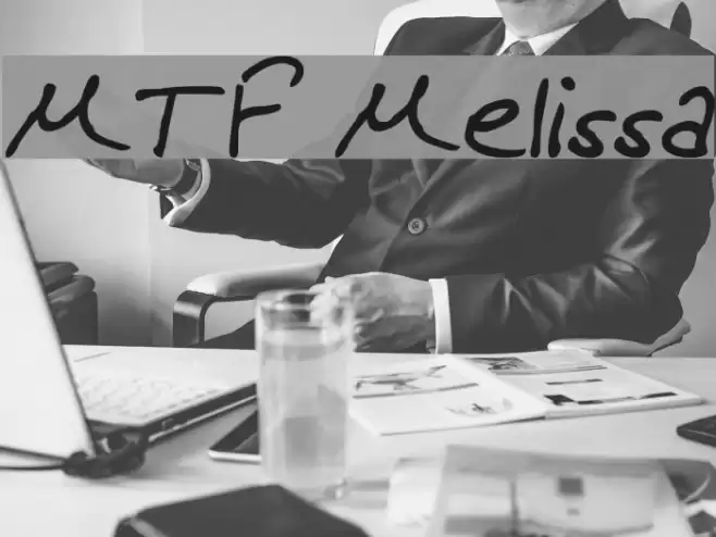 MTF Melissa Font examples