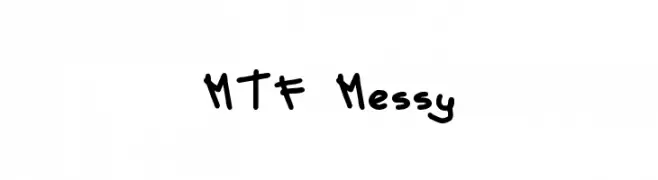 MTF Messy  Frei Schriftart Herunterladen