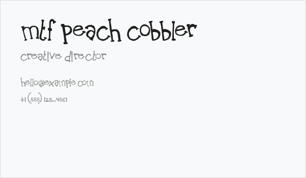 MTF Peach Cobbler Business Card