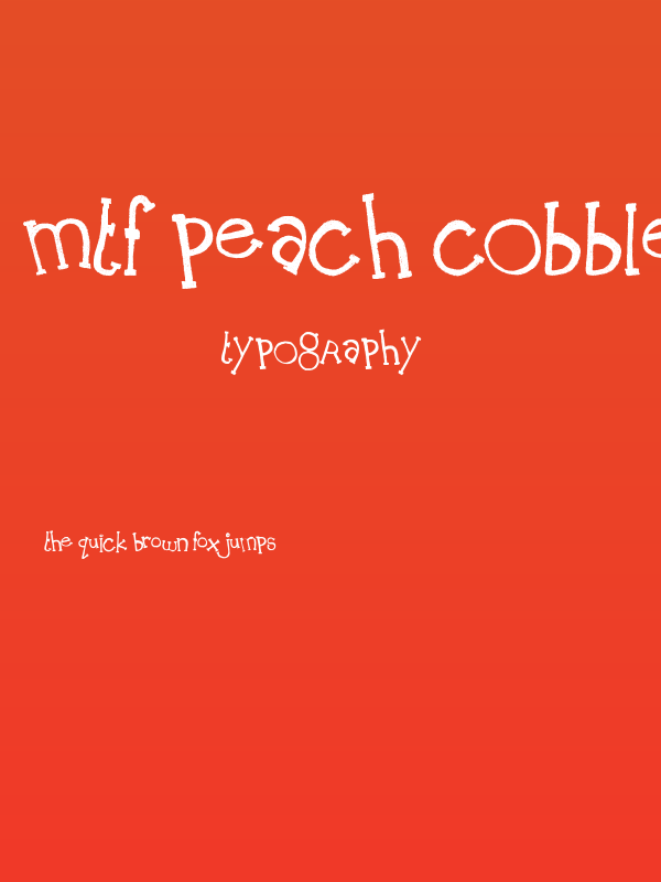 MTF Peach Cobbler Poster