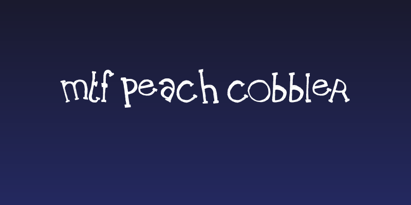 MTF Peach Cobbler Social Header