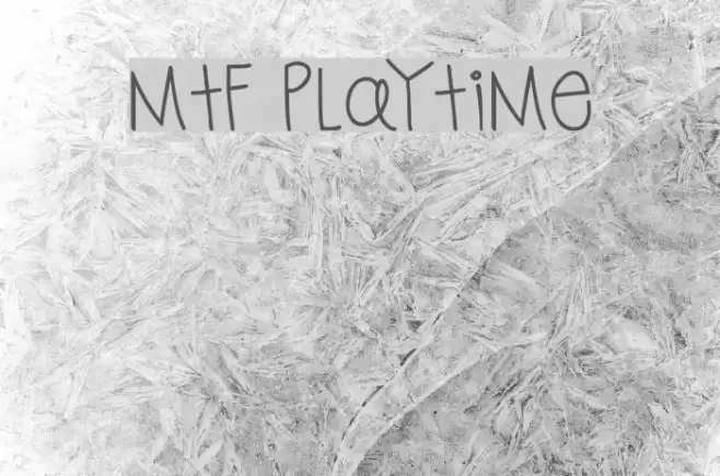 MTF Playtime Font examples