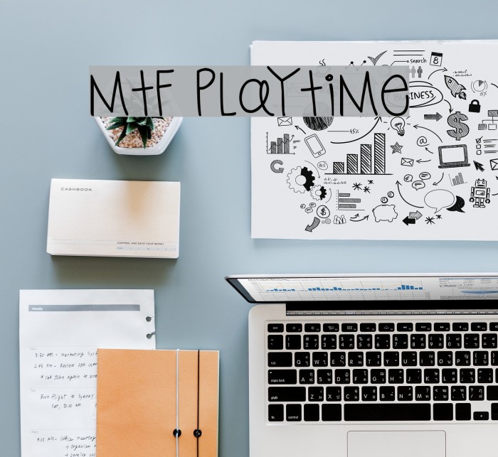 MTF Playtime Example 3