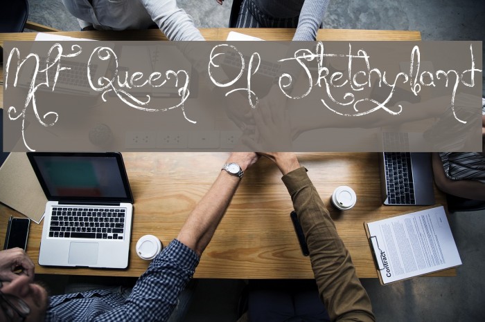 MTF Queen Of Sketchyland Font examples