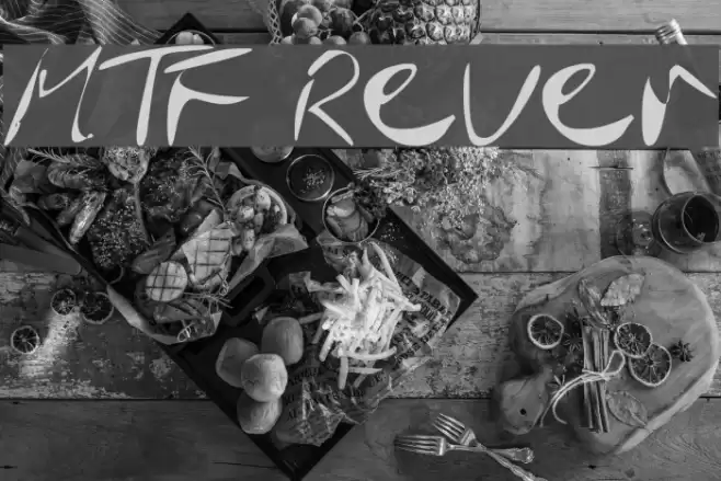MTF Rever Font examples