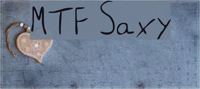 MTF Saxy Font examples
