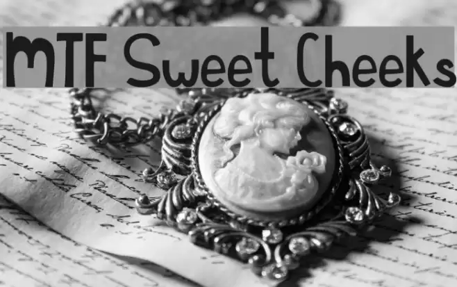 MTF Sweet Cheeks Font examples
