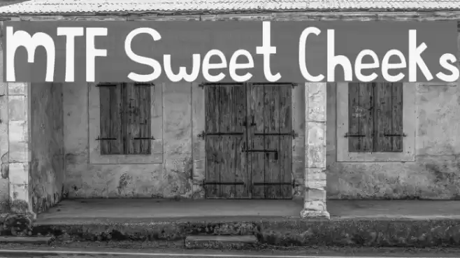 MTF Sweet Cheeks Font examples