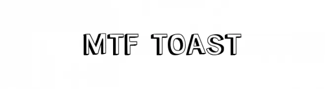 MTF Toast  baixar fontes gratis