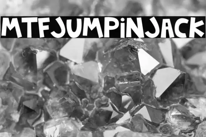 MTFJumpinJack Font examples