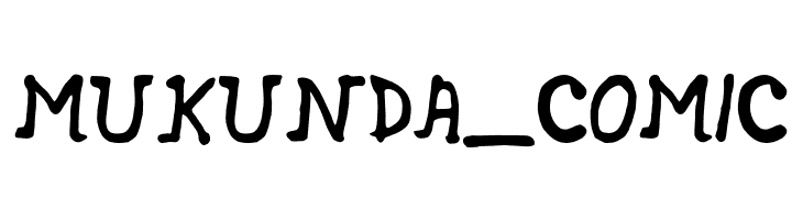 MUKUNDA_COMIC  Frei Schriftart Herunterladen