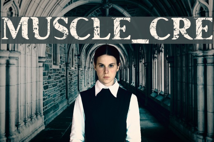 MUSCLE_CRE Font examples