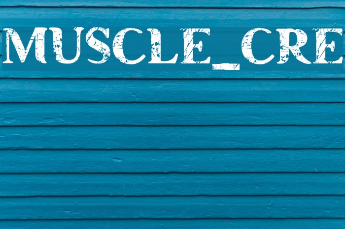 MUSCLE_CRE Font examples
